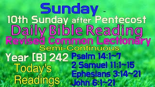 2024July 28 SUNDAY Tenth Sunday after Pentecost  Revised Common Lectionary Year B242 [upl. by Aileek]