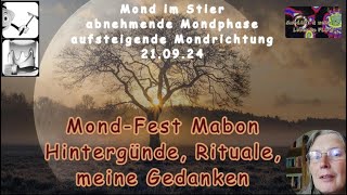 MondFEST Mabon  Hintergründe Rituale und meine Gedanken [upl. by Noreht]