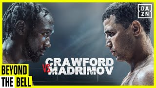 RIYADH SEASON CARD FEAT TERENCE CRAWFORD VS ISRAIL MADRIMOV BEYOND THE BELL LIVESTREAM [upl. by Kubis526]