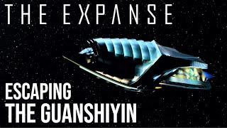 The Expanse  Escaping The Guanshiyin [upl. by Brien]