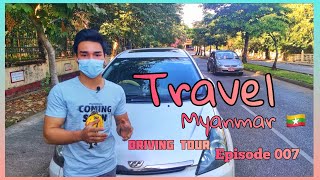 Burma TRAVEL  Driving Tour  YANGON CITY  Episode 007  Kabar Aye Pagoda Road [upl. by Iznekcam449]