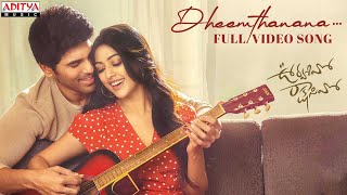 Dheemthanana Full Video Song  Urvasivo Rakshasivo  Allu Sirish  Achu Rajamani  Sid Sriram [upl. by Jedd]