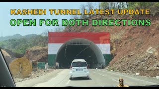 Kashedi Ghat Tunnel Open Both Side  कशेडी बोगदा दोन्ही बाजूच्या वाहतुकीसाठी खुला Mumbai Goa Highway [upl. by Mcclimans582]