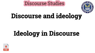 Discourse and Ideology  Ideology in Discourse [upl. by Griff676]