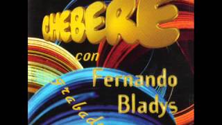 Chebere cno Fernando Bladys en vivo Enganchado CD Completo [upl. by Burty]