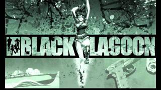 Black Lagoon Ost 10  66 Steps [upl. by Oned]