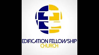 Edification Fellowship Church Live  8th Year Anniversary Celebration [upl. by Stephine]