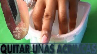 Como Retirar Uñas Acrílicas Fácil y Rápido [upl. by Ennyleuqcaj]