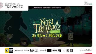 Bande annonce  NOËL À TRÉVAREZ 2017 [upl. by Eanom]