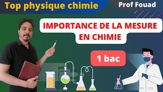 importance de la mesure en chimie 1 bac [upl. by Neeluqcaj36]