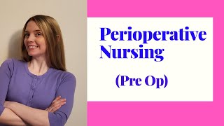 PERIOPERATIVE NURSING PREOP [upl. by Dud]