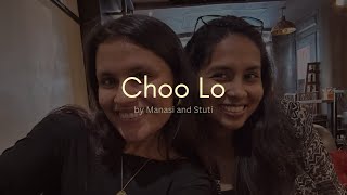 Choo Lo duet  Stuti Manasi J  The Local Train [upl. by Arodoeht]