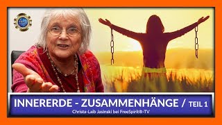 InnerErde wichtige Zusammenhänge  Teil 1 [upl. by Ynnep]