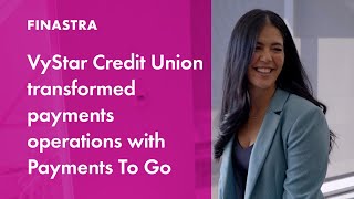 VyStar Credit Union transformed payments operations with Finastra Payments To Go [upl. by Ecnarrat]