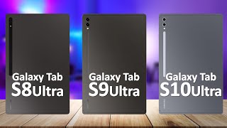 Samsung Tab S10 Ultra VS Samsung Tab S9 Ultra VS Samsung Tab S8 Ultra [upl. by Anirbed]