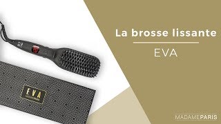 Comment utiliser la brosse lissante Eva de MadameParis [upl. by Ogata]