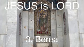 JESUS is LORD Apostle Paul footsteps in Greece by Betül Can 3 Berea [upl. by Keon]