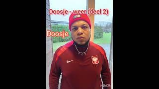 Doosje  weer deel 2 [upl. by Llerrot]