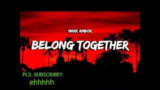 Mark AmborBELONG TOGETHER sped up [upl. by Nortal206]