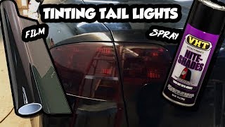 How To Tint Tail Lights  Film vs Spray [upl. by Matta]