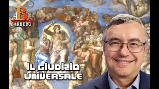 Alessandro Barbero  Il giudizio Universale [upl. by Balf]