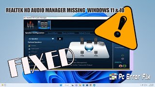 FIXED Realtek HD Audio Manager Missing Windows 11 amp 10  Working Tutorial  PC Error Fix [upl. by Nightingale]