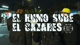 EL HUMO SUBE  El Cazares  Oficial Video Prod MundanosRecords [upl. by Artap613]