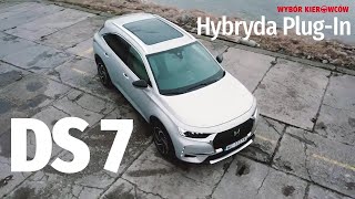 DS 7 Crossback Hybryda PlugIn Test Wybór Kierowców [upl. by Puett799]