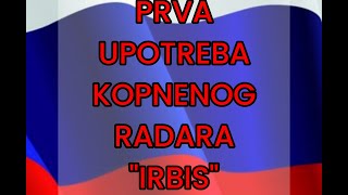 RUSKA VOJSKA KORISTI U UKRAJINI KOPNENI RADARSKI SISTEM quotIRBISquot [upl. by Eillim]