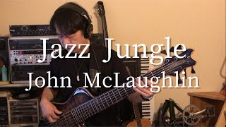 Jazz Jungle  John McLaughlin bass cover [upl. by Anitsihc420]