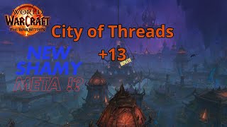 Enhancement Shaman  13 City of Threads  the War Within  M S1 [upl. by Andria]