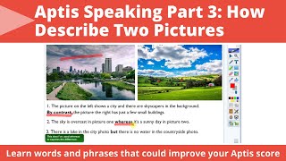 APTIS Speaking Part 3  Describing two pictures this video is also good for FCE and CAE students [upl. by Lamori]