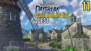 Trails Through Daybreak  Creil Village  Feasts from the East Quest 11 [upl. by Yerrok]