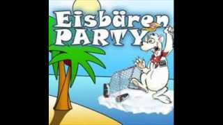 Heywir wollen die eisbären sehen Party version [upl. by Freytag823]