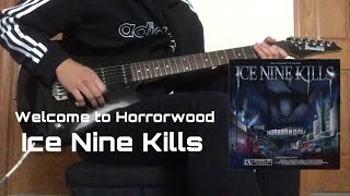 Ice Nine Kills  Welcome to Horrorwood Guitar Cover [upl. by Aimerej]