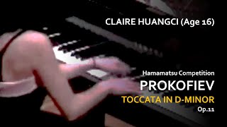 Prokofiev Toccata in d minor Op 11 Claire Huangci Hamamatsu Competition [upl. by Ynej]