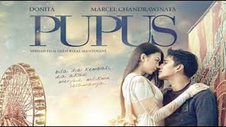 Film bioskop quotPUPUSquot drama romantis  full movie [upl. by Marsden960]