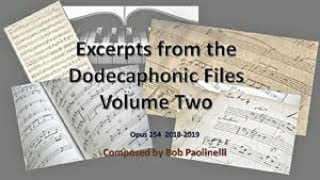 Dodecaphonic Files Vol 2 [upl. by Sarina]