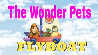 Wonder Pets Flyboat [upl. by Akienat]