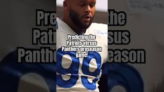 Predicting the Patriots versus Panthers preseason game nfl roadto400 score shorts [upl. by Znarf697]