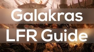 Galakras LFR Guide  The Siege of Orgrimmar Gates of Retribution [upl. by Itnahs991]