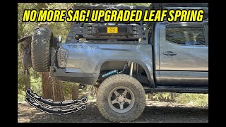 How to Install Tacoma Leaf Spring  Deaver Stage 3 Must Have For Constant Bed Weight overland [upl. by Eiramannod]