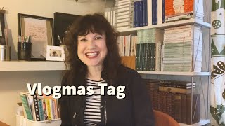 Vlogmas Tag [upl. by Violante28]