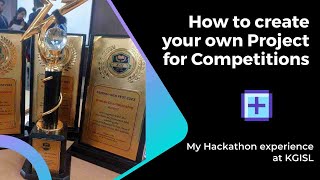 How to create your own Project for Competitions  First in KGISL Hackathon  Ravi Prasath S  Tamil [upl. by Proudman277]