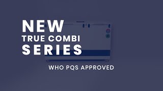 NEW  True Combi Series  Vestfrost Solutions Cold Chain Equipment [upl. by Jerrie538]