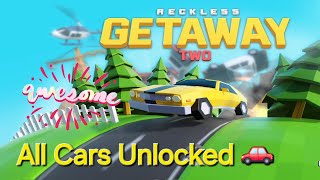 All Cars Unlock In Reckless Getaway Two  Best Offline Game 2024 [upl. by Shermie767]