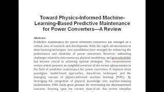 Toward Physics Informed Machine Learning Based Predictive Maintenance for Power Converters—A Review [upl. by Mercuri]