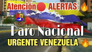 URGENTE🔥 cuidado con llamado a Paro Nacional en Venezuela [upl. by Olivann]