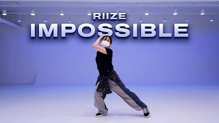 RIIZE 라이즈  Impossible｜KPOP DANCE CLASS [upl. by Berk]