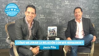 Relaciones de hermanos ConsultorioMoi con Jesús Piña [upl. by Hike640]